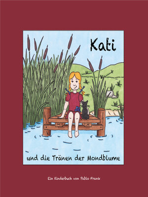cover image of Kati und die Tränen der Mondblume